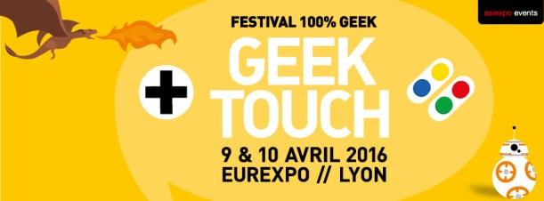 Bannière Geek Touch 2016